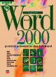 MS Word 2000 praktický prúvodce tvorbou dokumentov